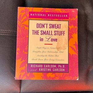 Don't Sweat the Small Stuff in Love - Red and Orange Cover